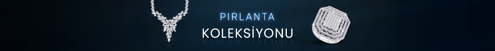1600x165_Pırlanta_Koleksiyonu-26022026.jpg