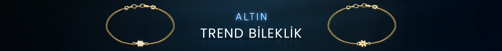 1600x165_Altın_Trend_Bileklik-1789108483.jpg